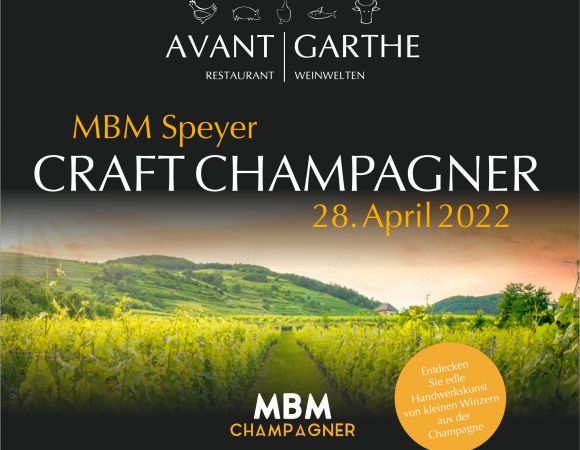 Champagner Menü im Restaurant Avangarthe Speyer 28. April 2022