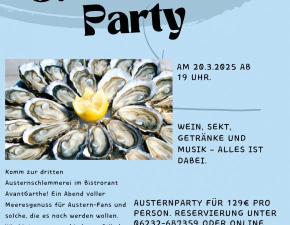 Austernparty im Bistrorant AvantGarthe in Speyer